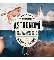 İçinde Astronomi: Anında Açıklanan 200 Temel Kavram
