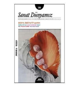 Sanat Dünyamız 195 / Temmuz – Ağustos 2023