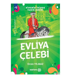 Ninemin İzinde Tarih Serisi - Evliya Çelebi