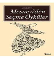Mesnevi’Den Seçme Öyküler