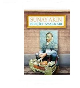 Bir Çift Ayakkabı - Sunay Akın