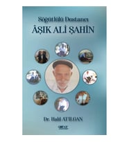 Söğütlülü Destancı Aşık Ali Şahin