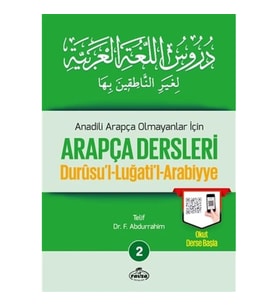 Durusul Lüğatil Arabiyye - Anadili Arapça Olmayanlar İçin Arapça Dersleri 2