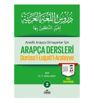 Durusul Lüğatil Arabiyye - Anadili Arapça Olmayanlar İçin Arapça Dersleri 2