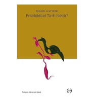 Entelektüel Tarih Nedir?