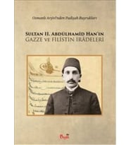 Sultan II. Abdülhamid ve Filistin