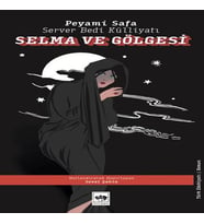 Selma ve Gölgesi