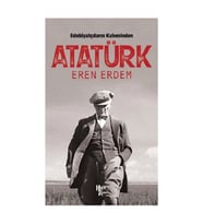 Edebiyatçıların Kaleminden Atatürk
