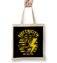 Electricity Will Kill You Dangers Bez Çanta Uzun Saplı