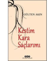 Kestim Kara Saçlarımı