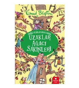 Uzaklar Ağacı Sakinleri - Sihirli Uzaklar Ağacı Serisi