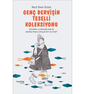 Genç Dervişin Teselli Koleksiyonu Mecit Ömür Öztürk Hayykitap