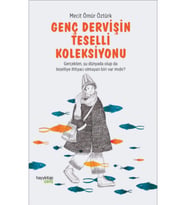 Genç Dervişin Teselli Koleksiyonu Mecit Ömür Öztürk Hayykitap