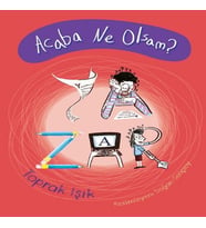 Acaba Ne Olsam? Yazar