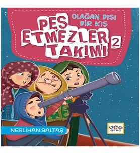 Olağan Dışı Bir Kış Pes Etmezler Takımı 2