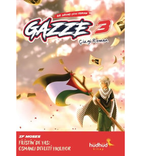 Gazze 3 - Bir Direniş Çizgi Romanı