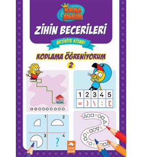 Kodlama Öğreniyorum 2 - Zihin Becerileri Aktivite Kitabı