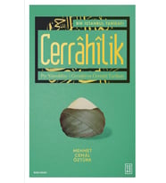 Bir İstanbul Tarîkatı Cerrâhîlik Mehmet Cemâl Öztürk