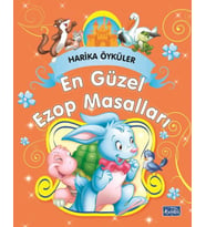 Güzel Ezop Masalları - Harika Öyküler