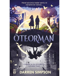 Öteorman - Darren Simpson - Timaş Yayınları