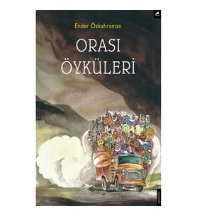 Orası Öyküleri