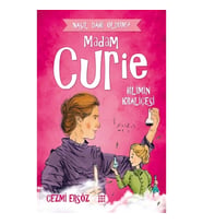 Madam Curie-Bilimin Kraliçesi