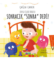 Duygu İşleri Bürosu: Sonracık “Sonra” Dedi! - Çağla Caner - Perseus Yayınevi