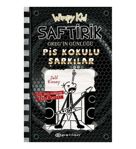 Saftirik Greg’in Günlüğü 17: Pis Kokulu Şarkılar