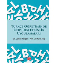 Türkçe Öğretiminde Ders Dışı Etkinlik Uygulamaları