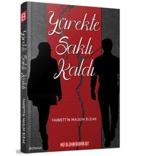 Yürekte Saklı Kaldı