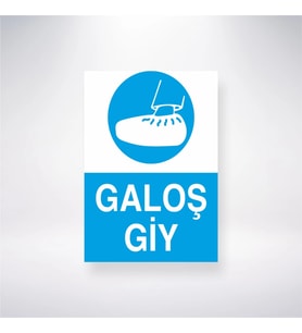 Galoş Giy