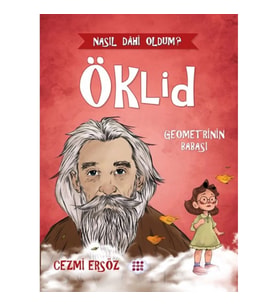 Nasıl Dâhi Oldum? Öklid – Geometrinin Babası