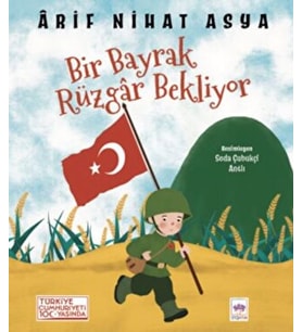 Bir Bayrak Rüzgar Bekliyor