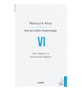 Kur’an’a Göre Araştırmalar VI
