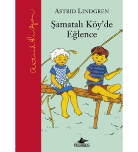 Şamatalı Köy'de Eğlence (Ciltli)
