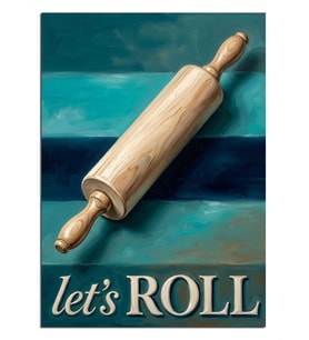 Hamur Merdaneli Let'S Roll Poster Dekoratif Kanvas - Mdf Ahşap Tablo