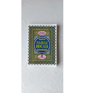 İzahlı NAMAZ HOCASI İlmihal