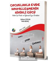 Çocuklarla Evde Sosyalleşmenin Sihirli Gücü-aileler Için Pratik Ve Eğlenceli Oyun Örnekleri