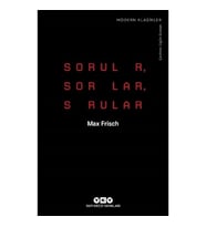 Sorular, Sorular, Sorular
