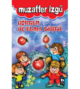 Gökten Üç Elma Düştü