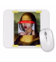 Bad Girls Club  Monalisa Mouse Pad