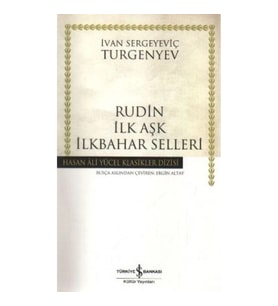 Rudin İlk Aşk İlkbahar Selleri
