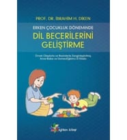 Erken Çocukluk Döneminde Dil Becerilerini Geliştirme