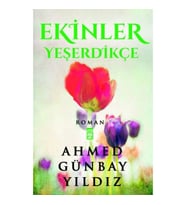 Ekinler Yeşerdikçe