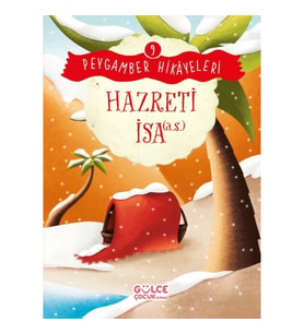 Hazreti İsa - Peygamber Hikâyeleri 9