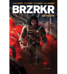 Brzrkr Vol. 1