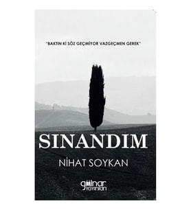 Sınandım