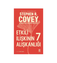 Etkili İlişkinin 7 Alışkanlığı - Stephen R. Covey