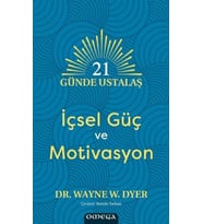 21 Gu¨nde Ustalaş - İçsel Gu¨ç ve Motivasyon
