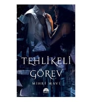 Tehlikeli Görev
